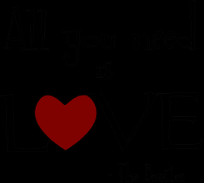 All You Need Is Love 명언 배경화면