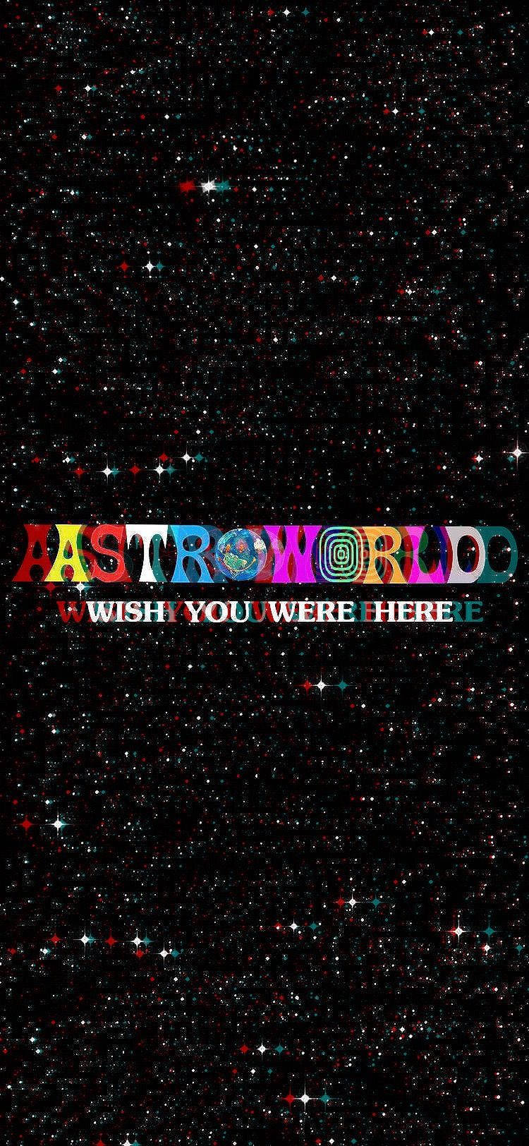 Astroworld iPhone Wish You Were Here 배경화면