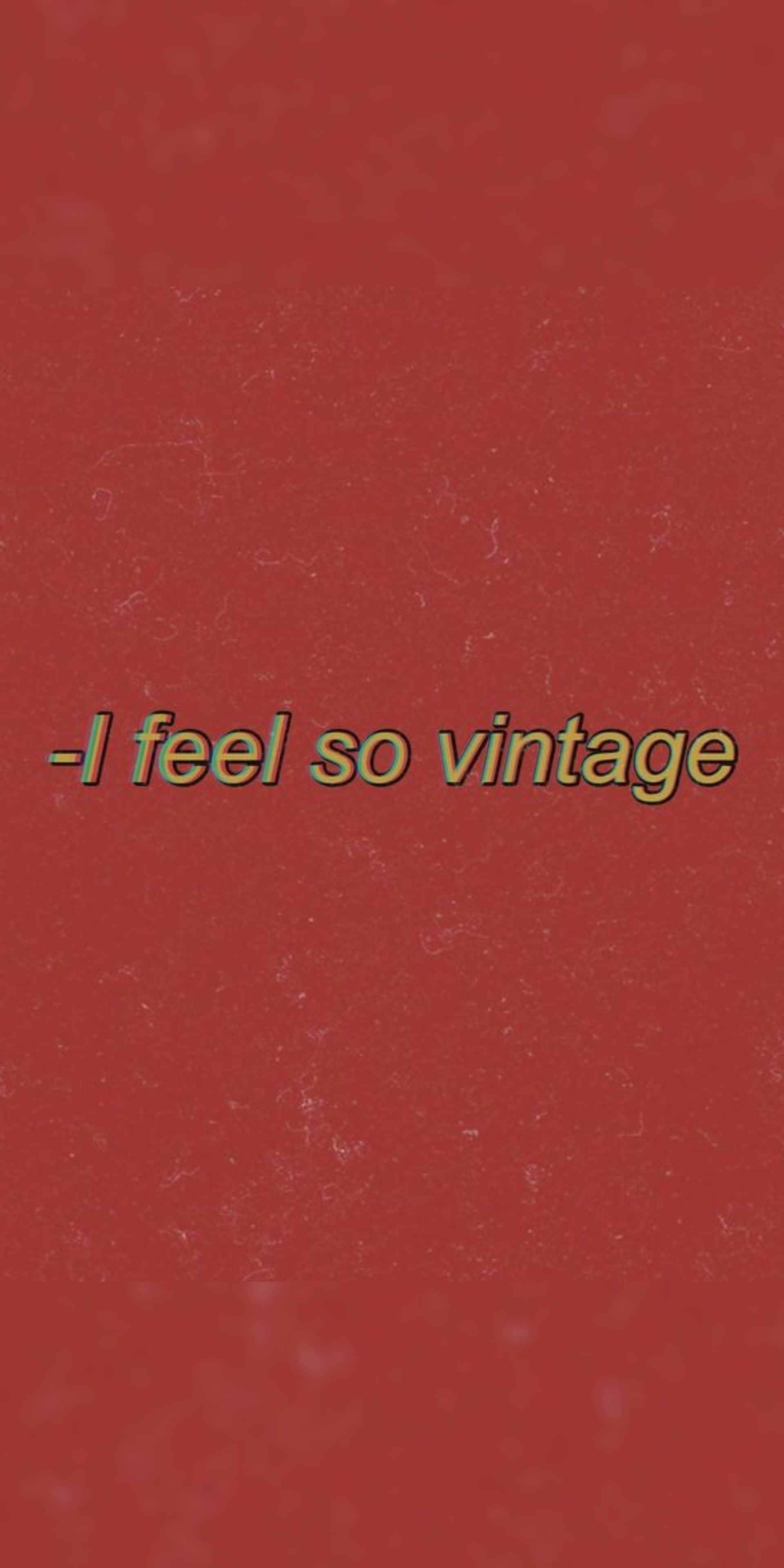 레드 에스테틱 텀블러 I Feel So Vintage 배경화면