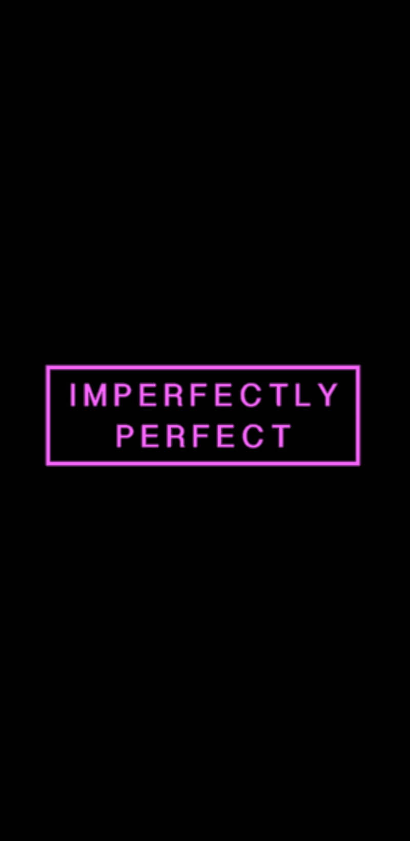 다크 테마 핑크 네온 Imperfectly Perfect 배경화면