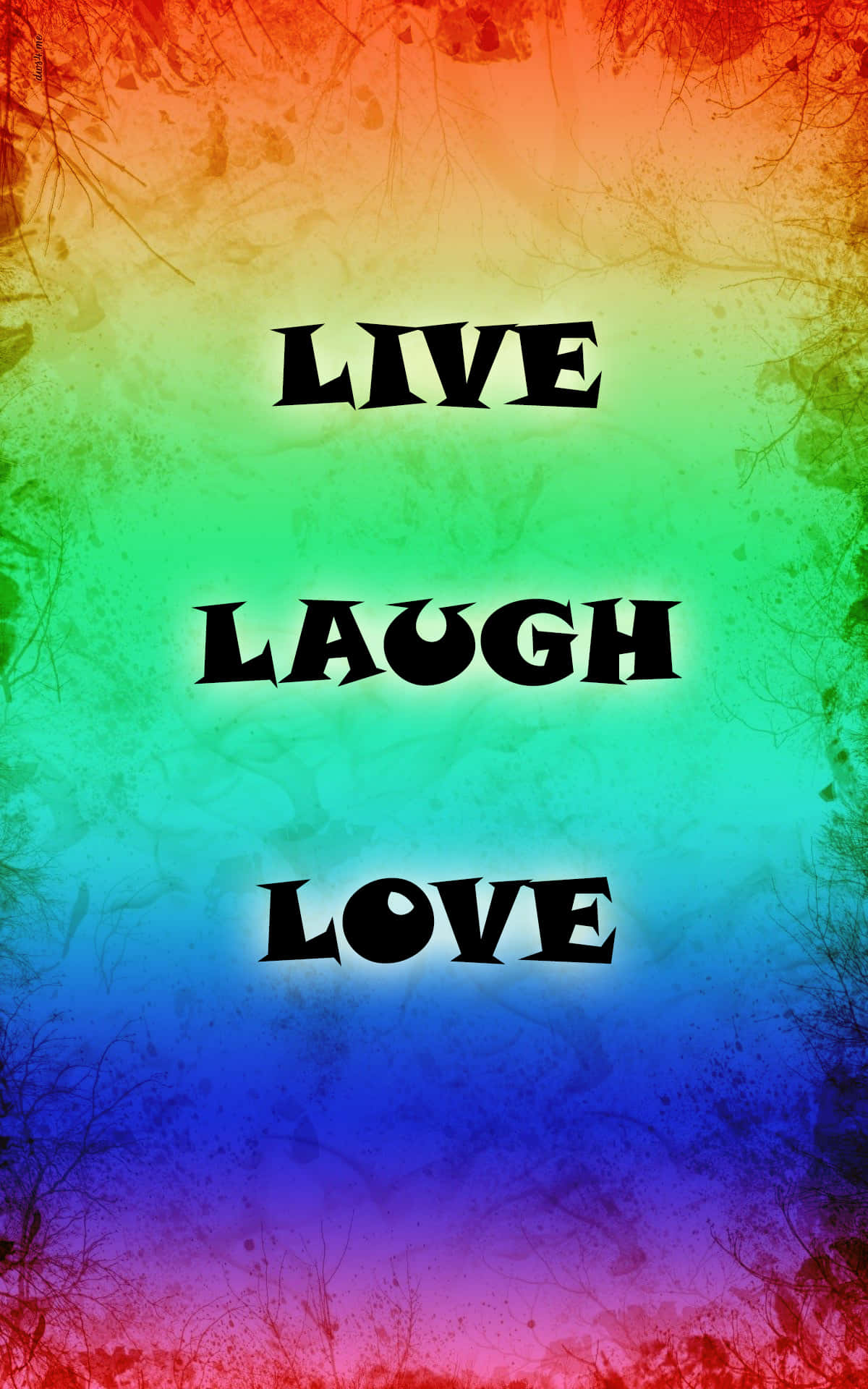 live laugh love - 무지개 무지개 배경화면