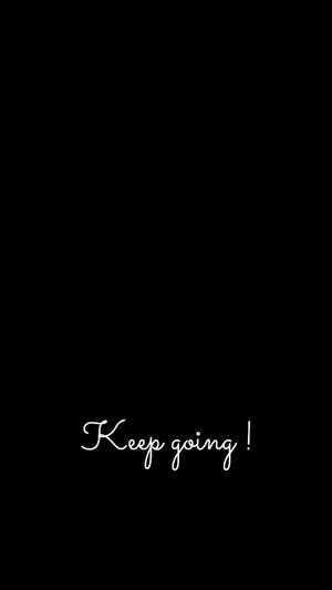 Keep Going 미학적 검은 명언