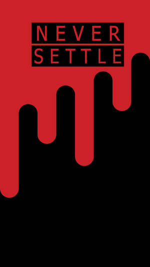 Oneplus Never Settle Dripping 배경화면
