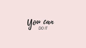 미니멀리스트 감성 You Can Do It — 미니멀리스트 감성 배경화면